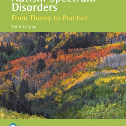 Autism Spectrum Disorders: From Theory to Practice