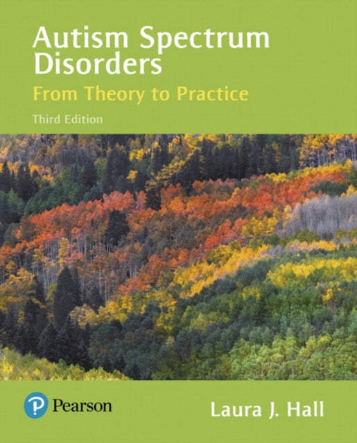 Autism Spectrum Disorders: From Theory to Practice