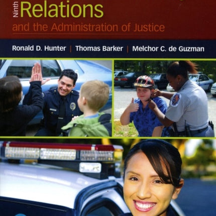 Police Community Relations and the Administration
