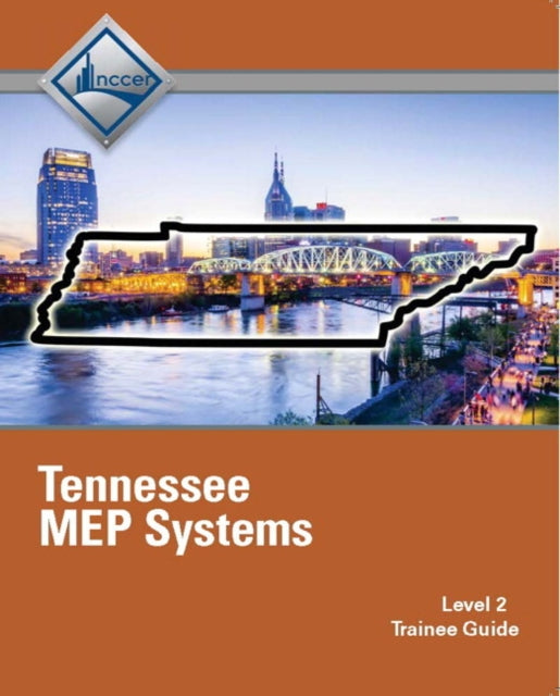 Tennessee MEP Systems Level 2 Trainee Guide