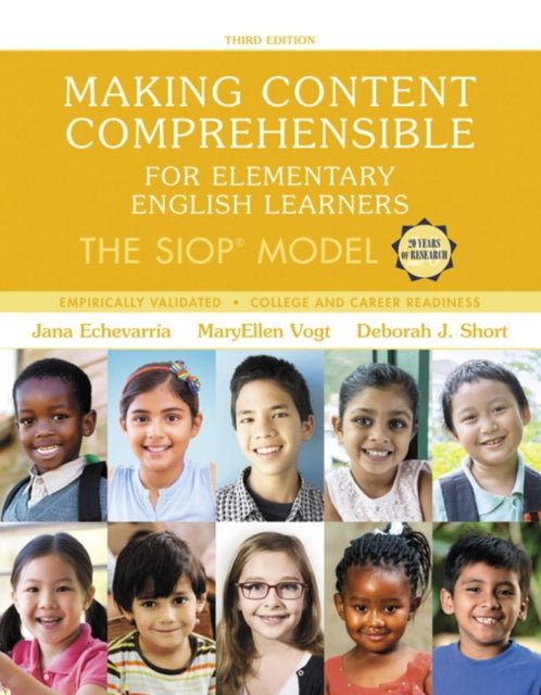 Making Content Comprehensible for Elementary English Learners: The SIOP Model