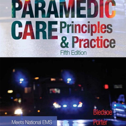 Paramedic Care: Principles & Practice, Volume 2