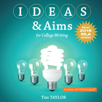 IDEAS & Aims for College Writing, MLA Update Edition