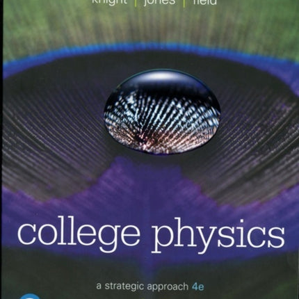 College Physics: A Strategic Approach, Volume 1 (Chapters 1-16)