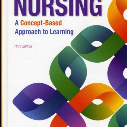 Nursing: A Concept-Based Approach to Learning, Volume II