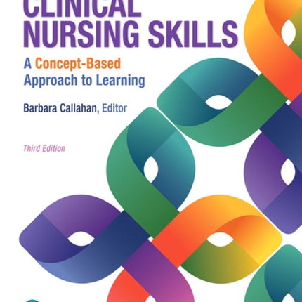 Clinical Nursing Skills: A Concept-Based Approach