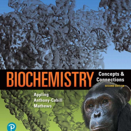 Biochemistry: Concepts and Connections