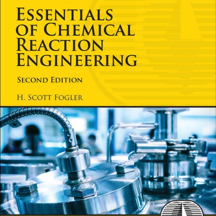 Essentials of Chemical Reaction Engineering