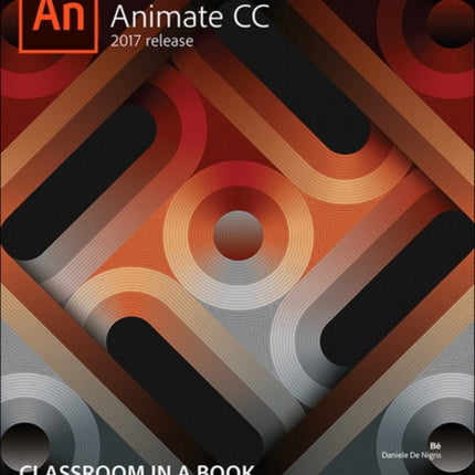 Adobe Animate CC Classroom in a Book (2017 release)