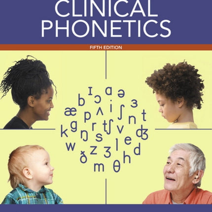 Clinical Phonetics with Enhanced Pearson eText