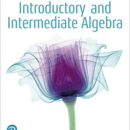 Introductory and Intermediate Algebra