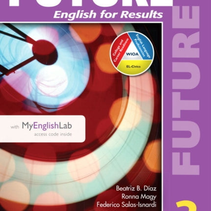 Future 3 Student Book with MyEnglishLab