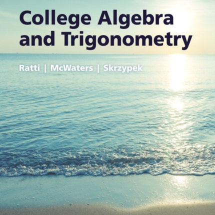 College Algebra and Trigonometry