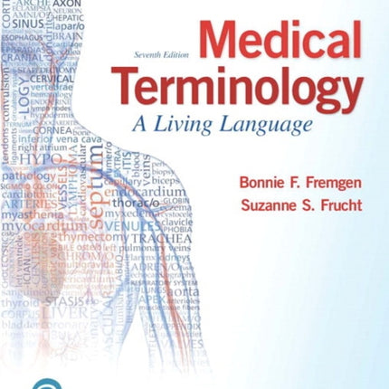 Medical Terminology: A Living Language