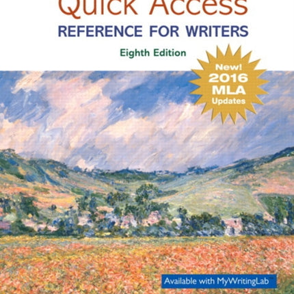 Quick Access: Reference for Writers, MLA Update Edition