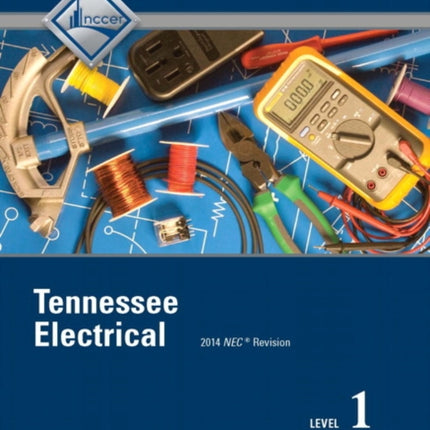 Tennessee Electrical Level 1 Trainee Guide