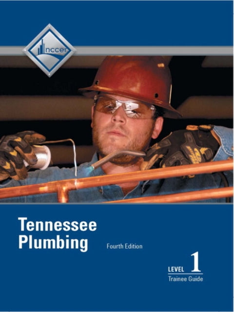 Tennessee Plumbing Level 1 Trainee Guide