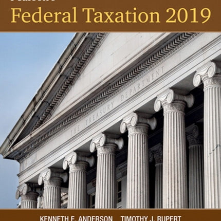 Pearson's Federal Taxation 2019 Corporations, Partnerships, Estates & Trusts