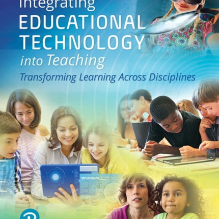 Integrating Educational Technology into Teaching