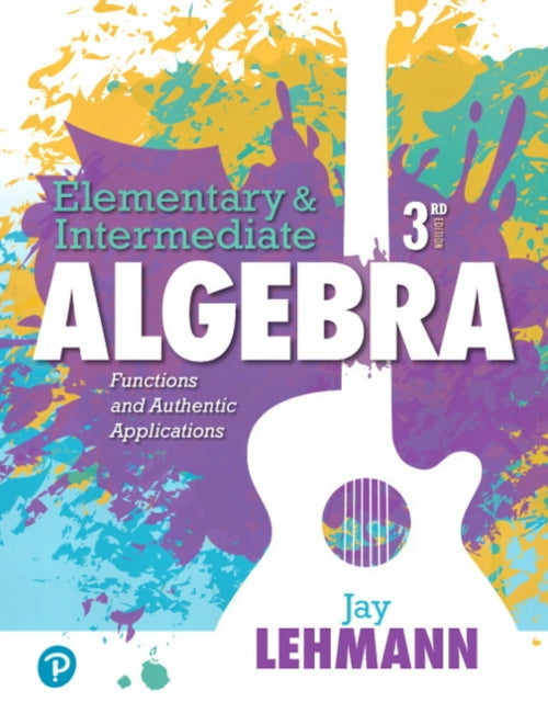 Elementary  Intermediate Algebra