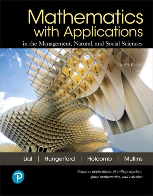 Mathematics with Applications In the Management, Natural, and Social Sciences