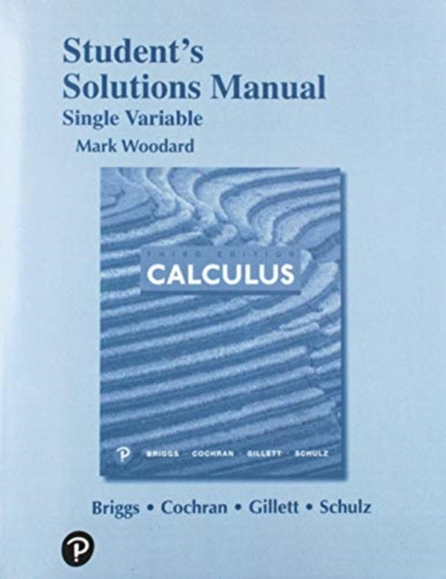 Student Solutions Manual for Single Variable Calculus