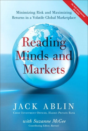 Reading Minds and Markets Minimizing Risk and