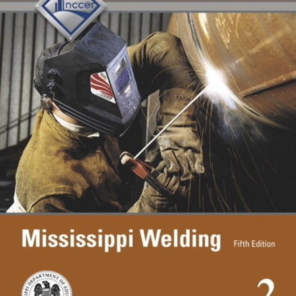 Mississippi Welding Level 2 Trainee Guide