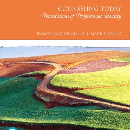 Counseling Today: Foundations of Professional Identity