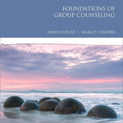 Foundations of Group Counseling