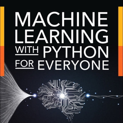 Machine Learning with Python for Everyone