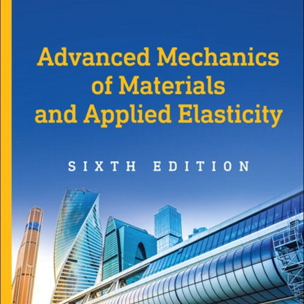 Advanced Mechanics of Materials and Applied