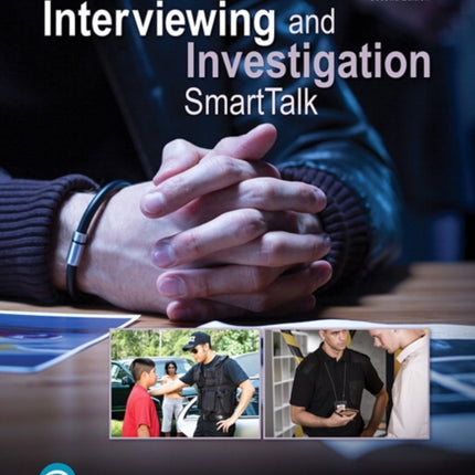 Interviewing and Investigation: SmartTalk