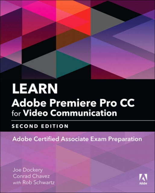 Learn Adobe Premiere Pro CC for Video Communication