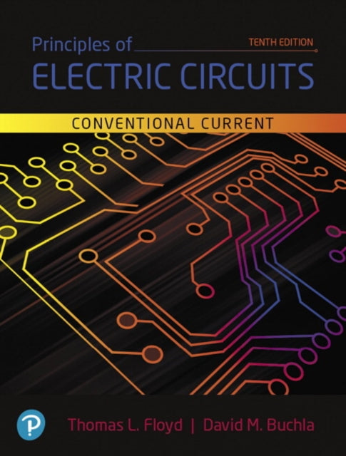 Principles of Electric Circuits: Conventional Current Version