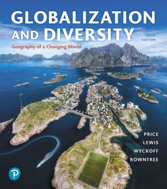 Globalization and Diversity: Geography of a Changing World