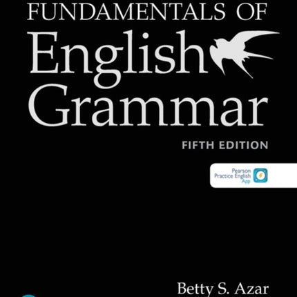 Fundamentals of English Grammar Student Book with Essential Online Resources, 5e