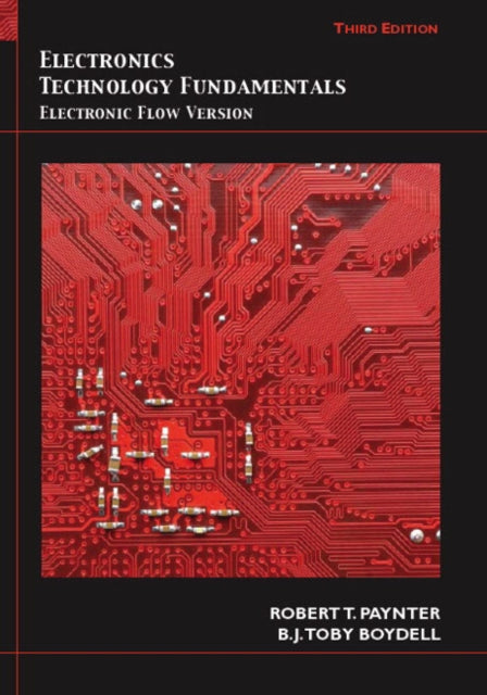 Electronics Technology Fundamentals: Conventional Flow Version