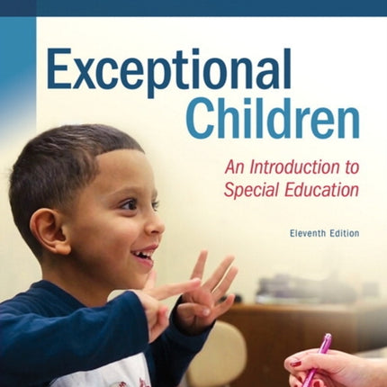 Exceptional Children: An Introduction to Special Education