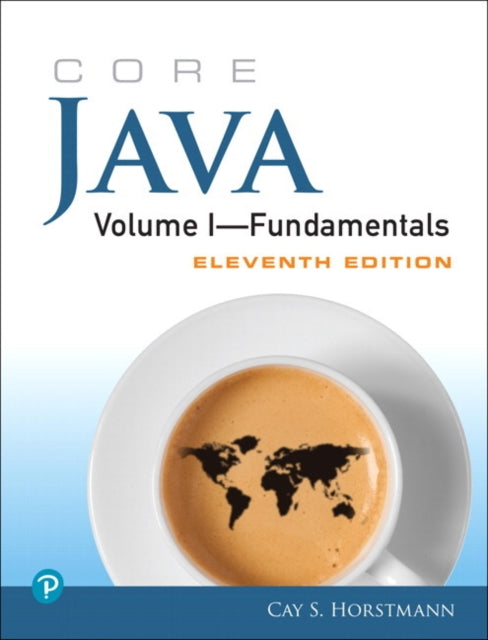 Core Java: Fundamentals, Volume 1