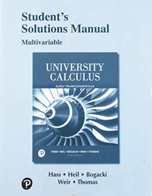 Student Solutions Manual for University Calculus: Early Transcendentals, Multivariable