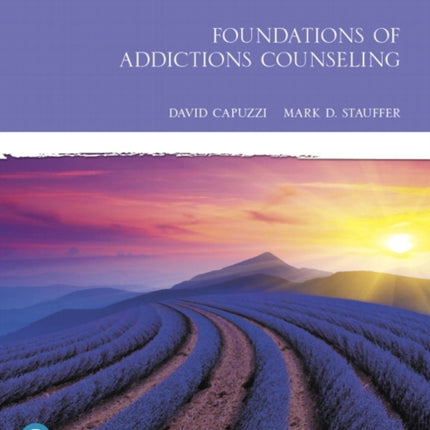 Foundations of Addictions Counseling