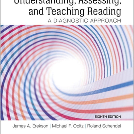 Understanding, Assessing, and Teaching Reading: A Diagnostic Approach