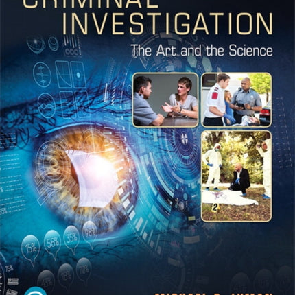 Criminal Investigation: The Art and the Science