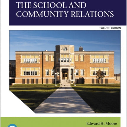 School and Community Relations, The