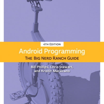 Android Programming: The Big Nerd Ranch Guide