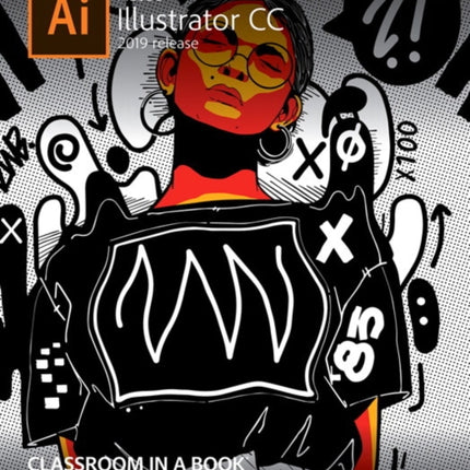 Adobe Illustrator CC Classroom in a Book 2019 Release