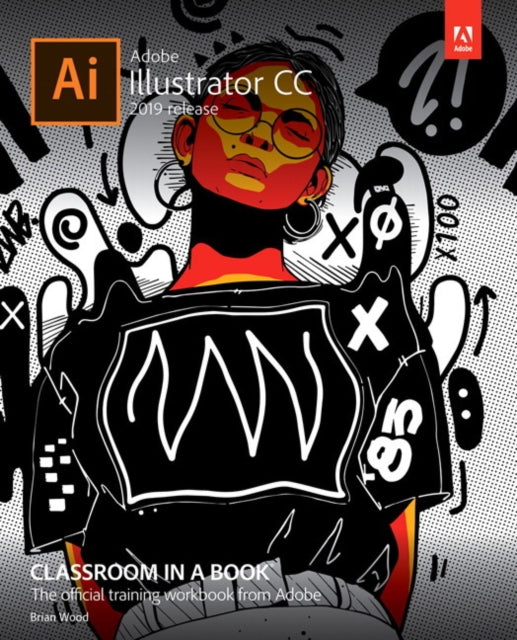 Adobe Illustrator CC Classroom in a Book 2019 Release