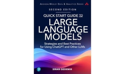 Quick Start Guide to Large Language Models