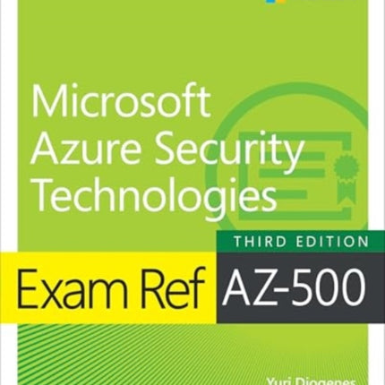 Exam Ref AZ500 Microsoft Azure Security Technologies